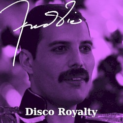 Freddie Disco Royalty
