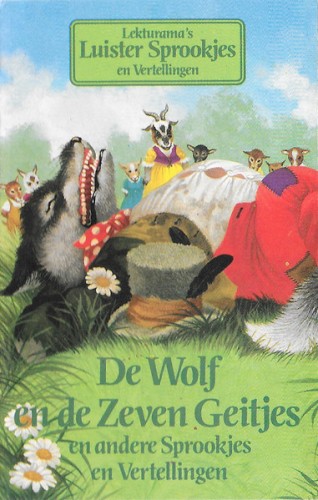 De Wolf En De Zeven Geitjes En Andere Sprookjes En Vertellingen
