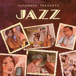 Putumayo Presents: Jazz
