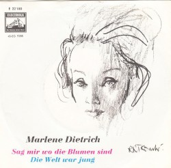 Sag mir wo die Blumen sind / Die Welt war jung