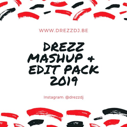 MASHUP & EDIT PACK 2019