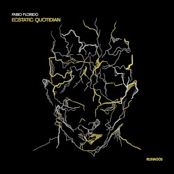 Ecstatic Quotidian