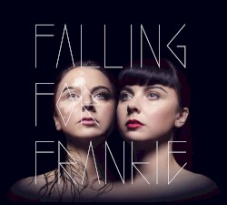 Falling For Frankie
