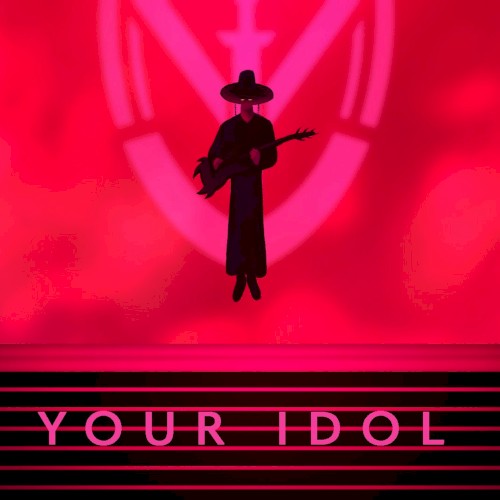 Your Idol