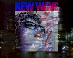 NEW WAVE
