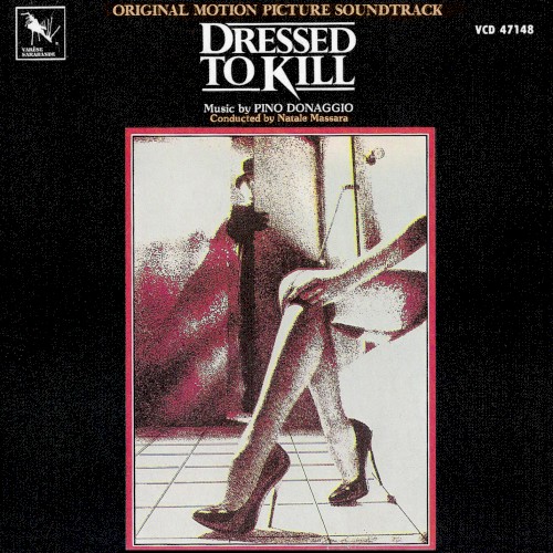 Dressed to Kill: Original Motion Picture Soundtrack