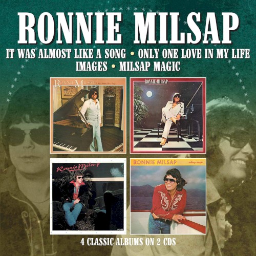 It Was Almost Like a Song / Only One Love in My Life / Images / Milsap Magic