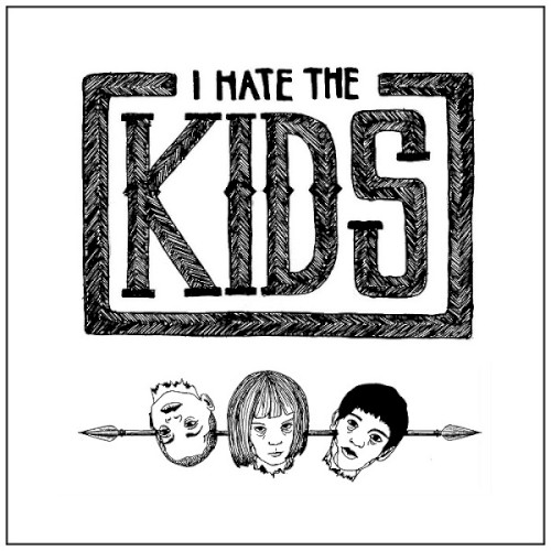 I Hate the Kids
