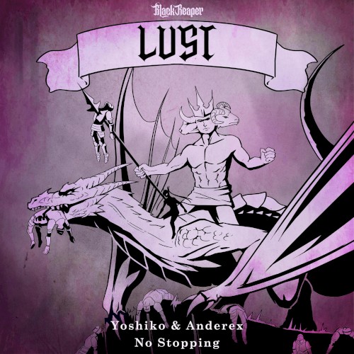 No Stopping (Lust)