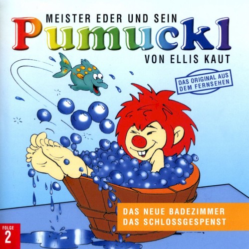 Meister Eder und sein Pumuckl: Das neue Badezimmer / Das Schlossgespenst