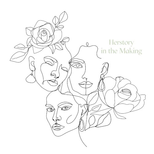 Herstory in the Making