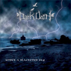 Under a Blackened Sky