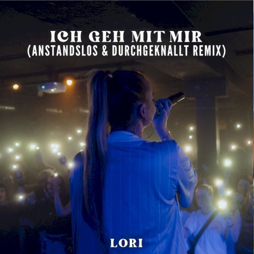 Ich geh mit mir (Anstandslos & Durchgeknallt remix)