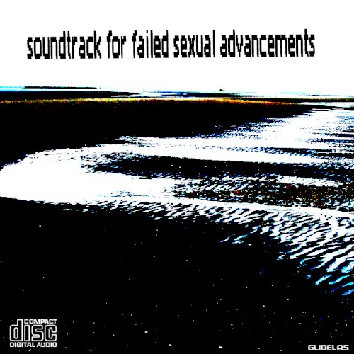 soundtrack for failed sexual advancements