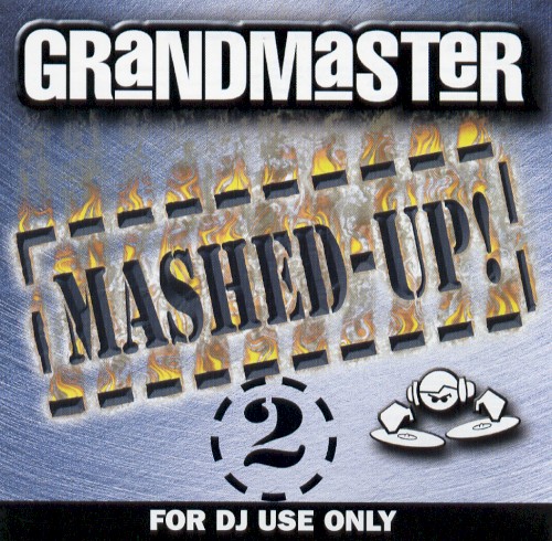 Grandmaster Mashed Up! 2