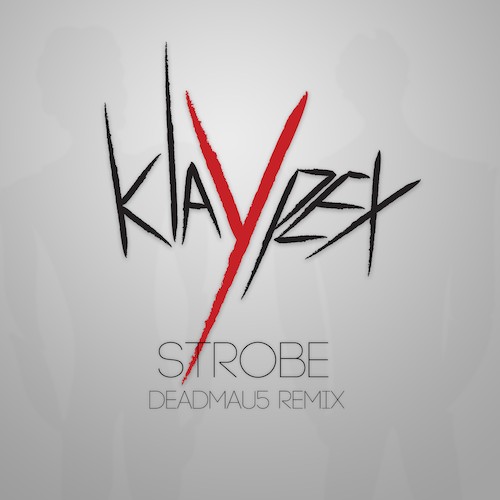 Strobe (Klaypex remix)