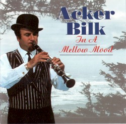 In a Mellow Mood