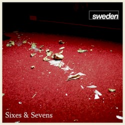 Sixes & Sevens