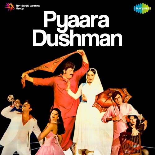 Pyaara Dushman