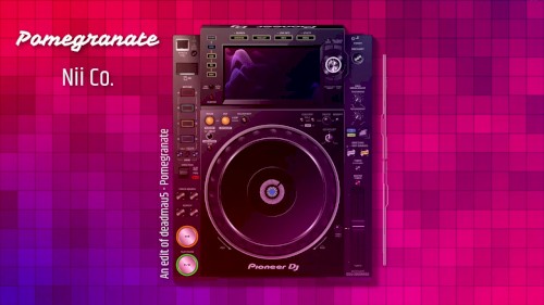 Pomegranate (Nii Co. Remix)