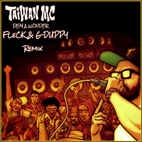 Dem a Wonder (FLeCK & G Duppy Remix)