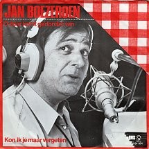 O daar komt gedonder van / Kon ik je maar vergeten