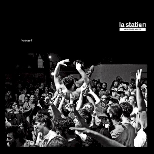La Station, Vol. 1