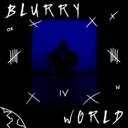 Blurry World