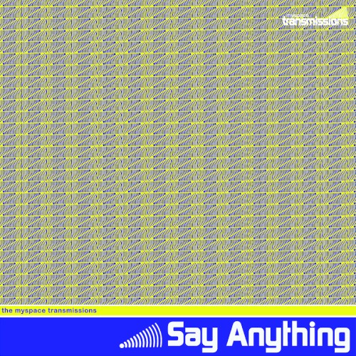 The MySpace Transmissions