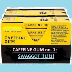 CAFFEINE GUM no. 1: $WGT !! 🤑🌈