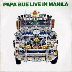 Papa Bue Live in Manila