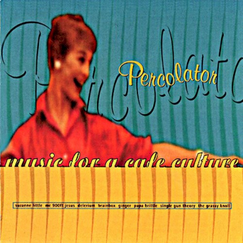 Percolator: Music for a Cafe Culture