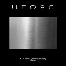 A Brutalist Dystopian Society – Part 2