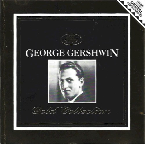 The George Gershwin Gold Collection