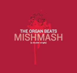 MISHMASH (a double single)