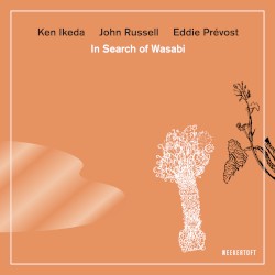 In Search of Wasabi