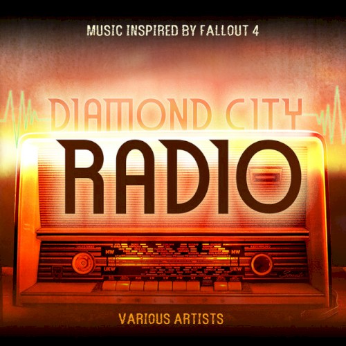 Fallout 4: Diamond City Radio
