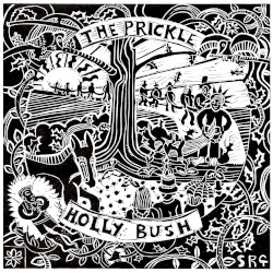 The Prickle Holly Bush