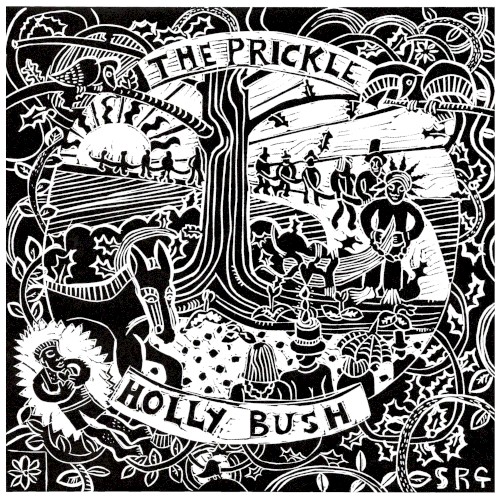 The Prickle Holly Bush