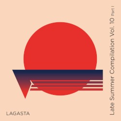Late Summer Compilation, Vol.10 (Part I)