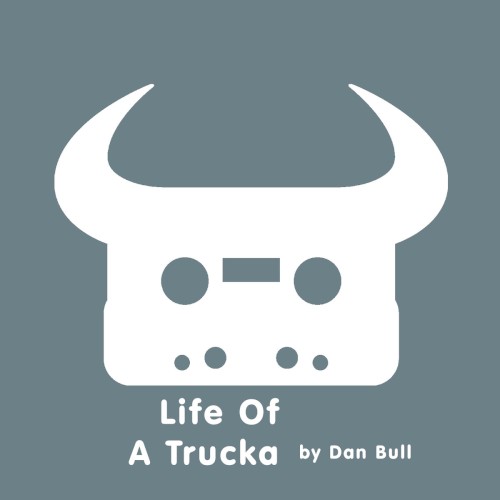 Life of a Trucka