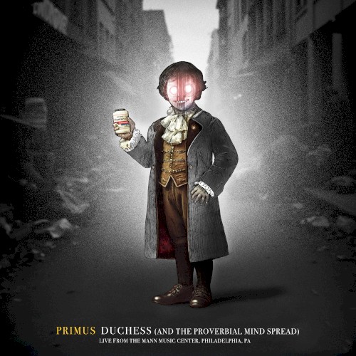 Duchess (and the Proverbial Mind Spread) (live from the Mann Music Center, Philadelphia, PA)