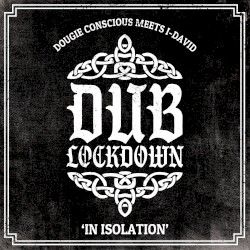 Dub Lockdown