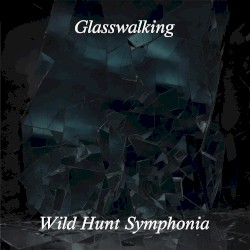 Glasswalking