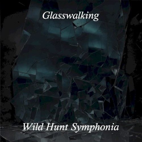 Glasswalking