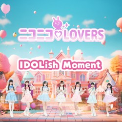 IDOLish Moment