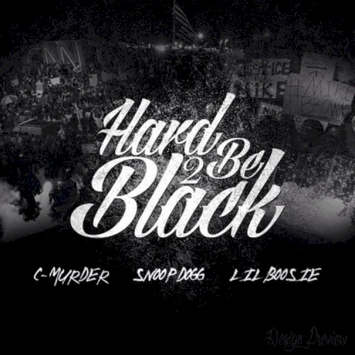 Hard 2 Be Black