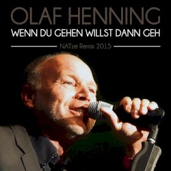 Wenn Du gehen willst, dann geh'