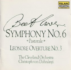 Leonore Overture No. 3 / Symphony No. 6