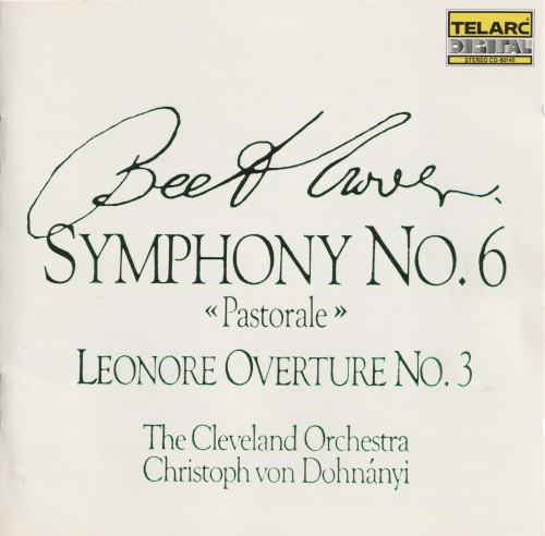 Leonore Overture No. 3 / Symphony No. 6